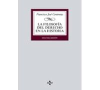 La Filosofía del Derecho en la Historia (Derecho - Biblioteca Universitaria de Editorial Tecnos)