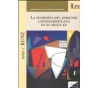 La Filosofia Del Derecho Latinoamericana En El Siglo Xx