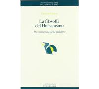 La Filosofía Del Humanismo: 1