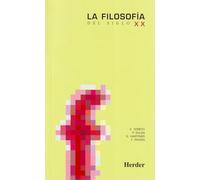 La filosofía del siglo XX (fuera de colección)