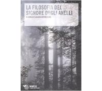 La filosofia del Signore degli Anelli (Il caffè dei filosofi)