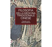 La filosofia della medicina tradizionale cinese (Cultura e medicina tradizionale cinese)