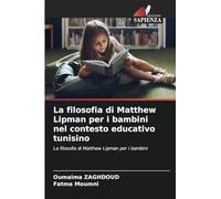 La filosofia di Matthew Lipman per i bambini nel contesto educativo tunisino