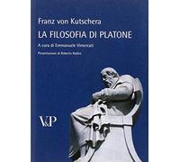 La filosofia di Platone (Temi metafisici e problemi del pensiero antico)