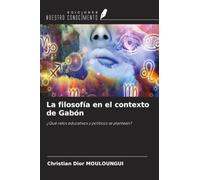 La filosofía en el contexto de Gabón: ¿Qué retos educativos y políticos se plantean?