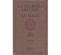 La filosofia occulta o La magia: 2 (Classici dell'occulto) [Roughcut Edition]
