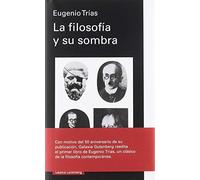 La filosofía y su sombra (Ensayo)