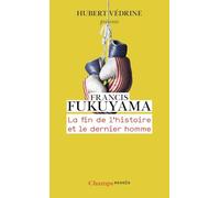 La fin de l'histoire et le dernier homme