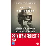 La fin du monde avait pourtant bien commencé