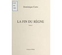 La Fin Du Règne (ebook)