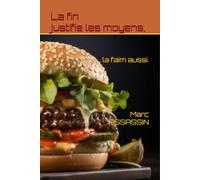 La fin justifie les moyens, la faim aussi.: 49 (Les enquêtes de l'inspecteur Crémant)