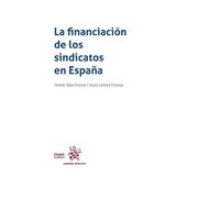 La financiación de los sindicatos en España (Laboral Práctico)