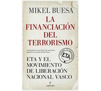La financiación del terrorismo; ETA y el Movimiento de Liberación Nacional Vasco (Pensamiento político)