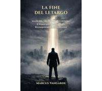 La Fine del Letargo: Manuale dell’Uomo Guerriero | Il Protocollo Operativo per Riconquistare la tua Sovranità