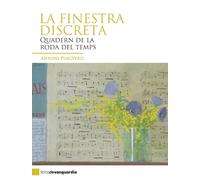 LA FINESTRA DISCRETA: Quadern de la roda del temps: 22 (LIBROS DE VANGUARDIA)