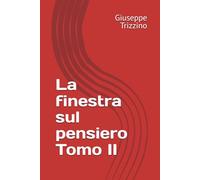 La finestra sul pensiero (La Meccanica della Coscienza)