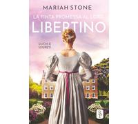 La finta promessa al lord libertino (Duchi e segreti)