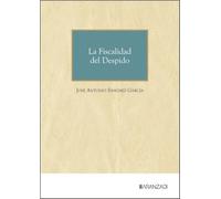 La Fiscalidad del Despido