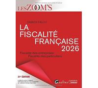 La fiscalité française: Fiscalité des entreprises, fiscalité des particuliers