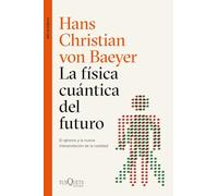 La física cuántica del futuro (Metatemas)
