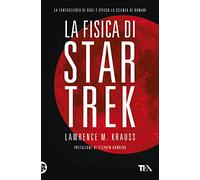 La fisica di Star Trek (Saggi best seller)