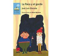 La flaca y el gordo: 60 (El Barco de Vapor Azul)