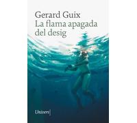 La flama apagada del desig