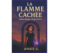 LA FLAME CACHEE: A Middle Grade Fantasy of Quiet Magic and Inner Strength