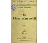 La Flamme Au Soleil (ebook)