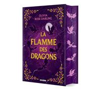La flamme des dragons: 01
