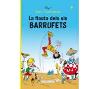 la flauta del sis barrufets (jan i trencapins 9)