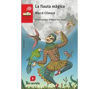 La flauta màgica (El Barco de Vapor Roja)