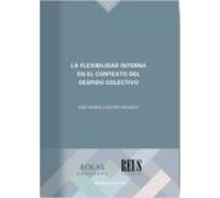 La Flexibilidad Interna En El Contexto Del Despido Colectivo