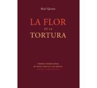 La Flor De La Tortura