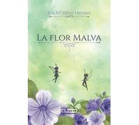 La flor malva