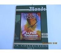 LA FLUTE ENCHANTEE - INGMAR BERGMAN -COLLECTION : LE CINEMA DU MONDE