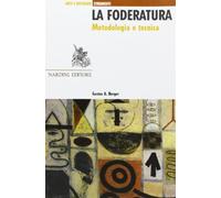La foderatura. Metodologia e tecnica (Arte e restauro.Strumenti)