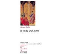 La Foi De Jésus-christ (ebook)