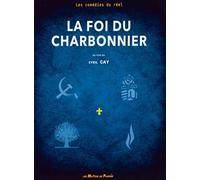 La Foi du charbonnier [Francia] [DVD]