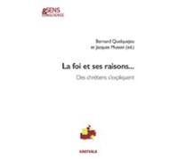 La Foi Et Ses Raisons… (ebook)