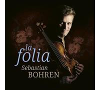 La Folia. Transcriptions pour violon et cordes. Bohren, Lohmann.