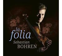 La Folia. Transcriptions pour violon et cordes. Bohren, Lohmann.