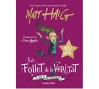 La Follet De La Veritat Va A L Escola