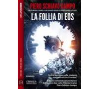 La Follia Di Eos (ebook)