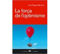 La Força De L Optimisme
