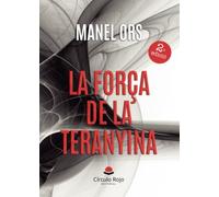 La força de la teranyina