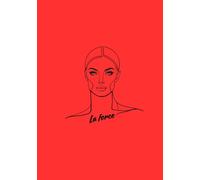 La Force.: Journal Intime et Carnet - Créez un Livre sur Votre Force Intérieure.