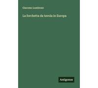 La forchetta da tavola in Europa