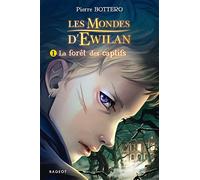 La forêt des captifs