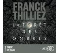 La Forêt Des Ombres (audiolibro)